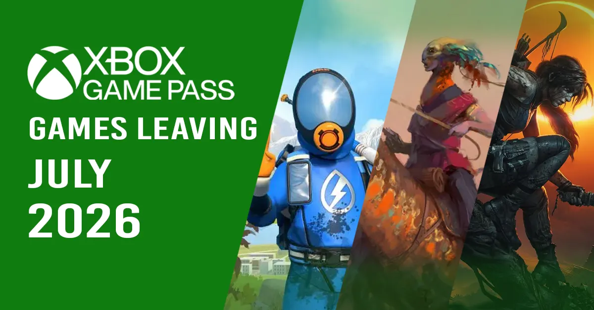 Full List of Games Leaving Xbox Game Pass in July 2026